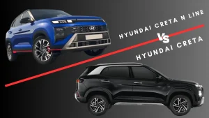 Hyundai Creta N Line vs Hyundai Creta