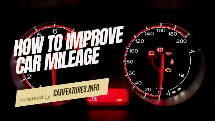 How to improve car mileage